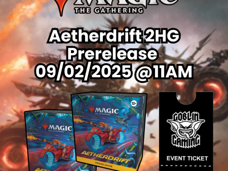 Aetherdrift Prerelease 2HG 09 02 2025 Online