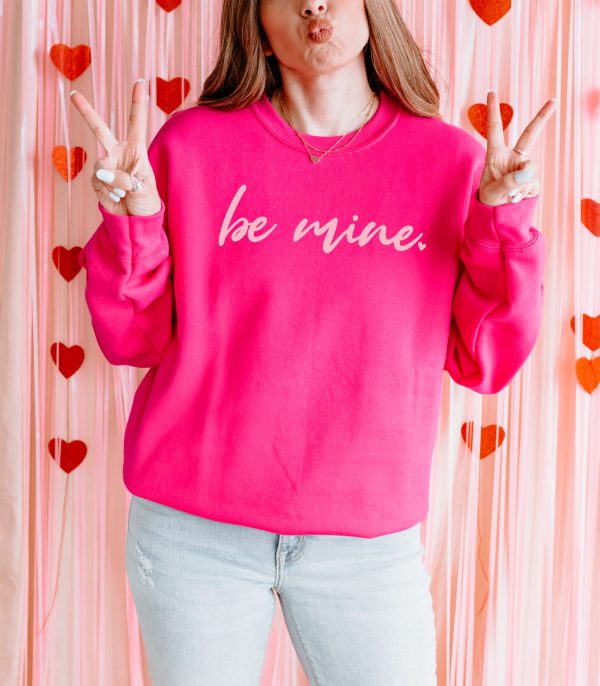 Be Mine {Crewneck Fleece} Fashion